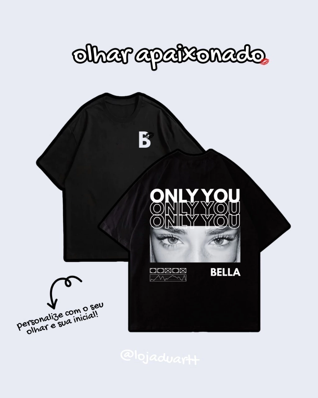 Costas personalizadas da camiseta Only You